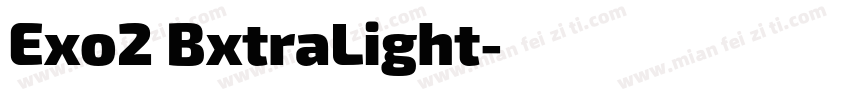 Exo2 BxtraLight字体转换
